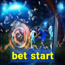 bet start