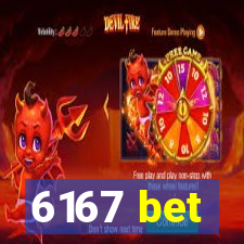 6167 bet