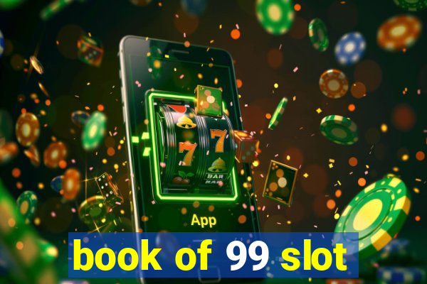 book of 99 slot