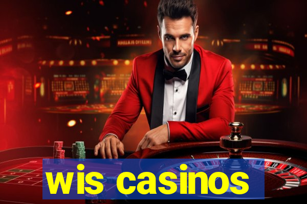 wis casinos