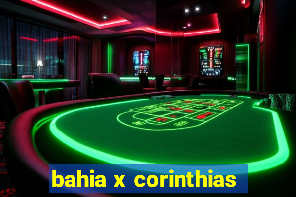 bahia x corinthias