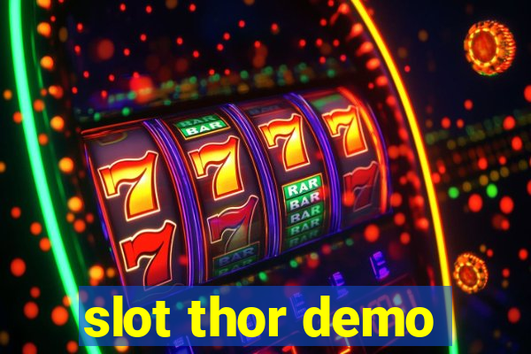 slot thor demo