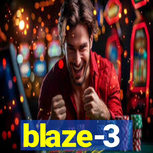 blaze-3