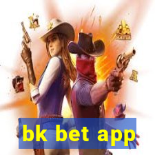 bk bet app