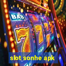 slot sonhe apk