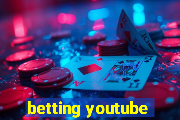 betting youtube