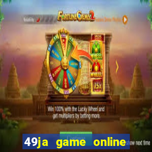 49ja game online casino slots