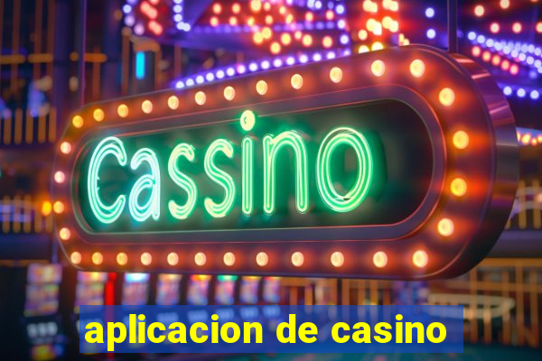 aplicacion de casino