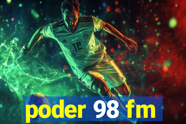 poder 98 fm