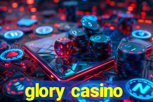 glory casino