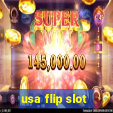 usa flip slot