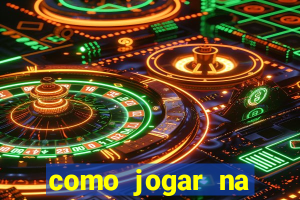 como jogar na teimosinha da lotofacil