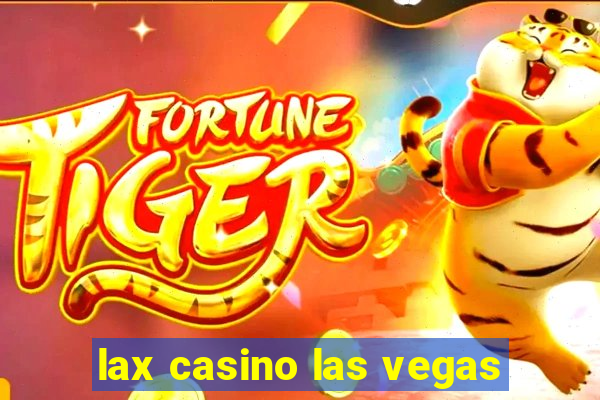 lax casino las vegas