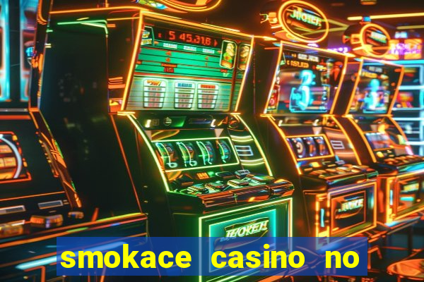 smokace casino no deposit bonus codes