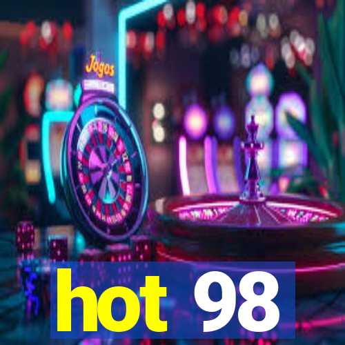 hot 98