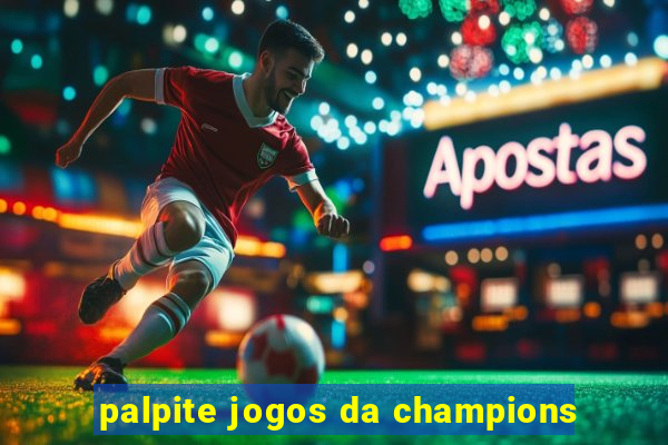 palpite jogos da champions