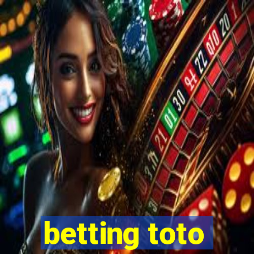 betting toto