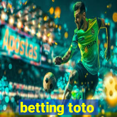 betting toto