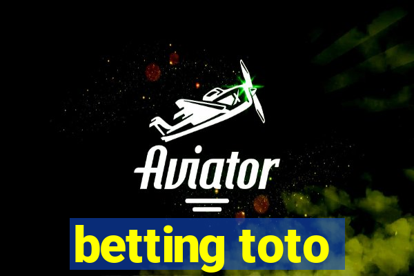 betting toto