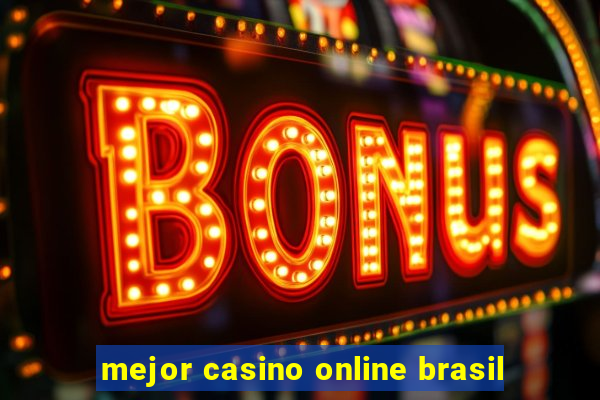 mejor casino online brasil