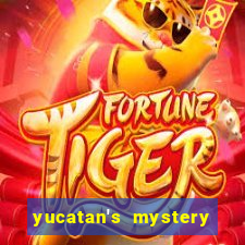 yucatan's mystery slot free play