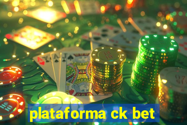 plataforma ck bet