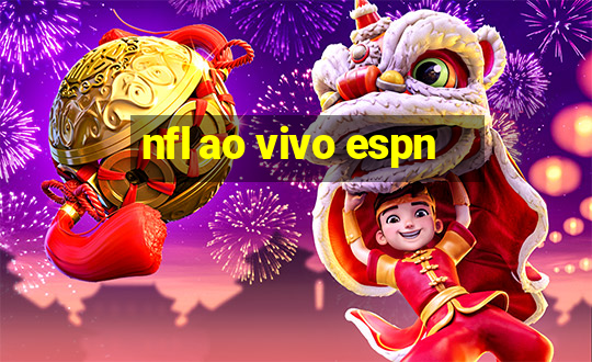 nfl ao vivo espn