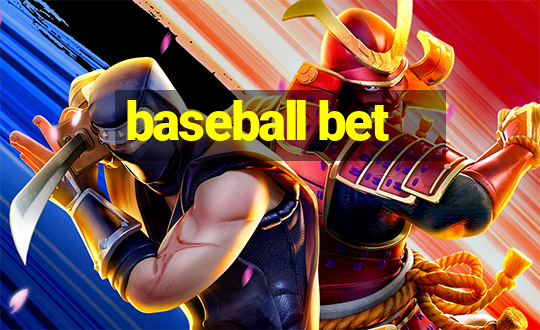 baseball bet