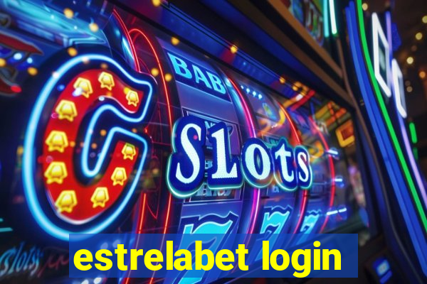 estrelabet login