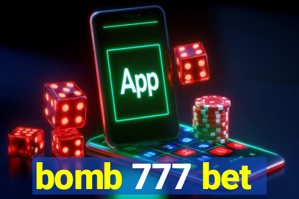 bomb 777 bet