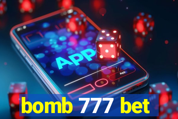 bomb 777 bet