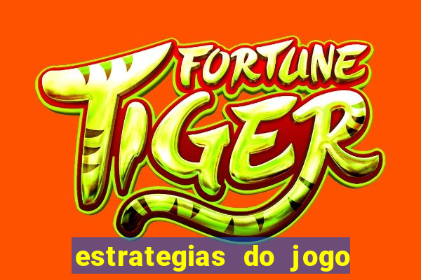 estrategias do jogo fortune tiger