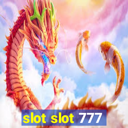 slot slot 777