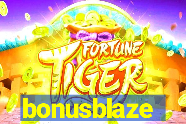 bonusblaze