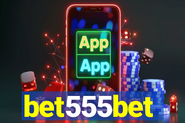 bet555bet