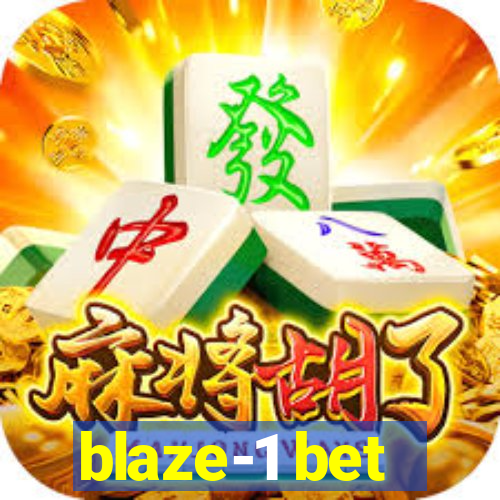 blaze-1 bet