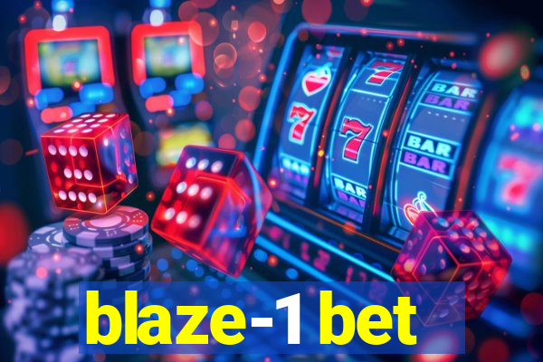 blaze-1 bet