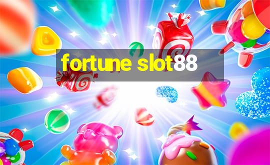 fortune slot88