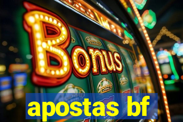 apostas bf