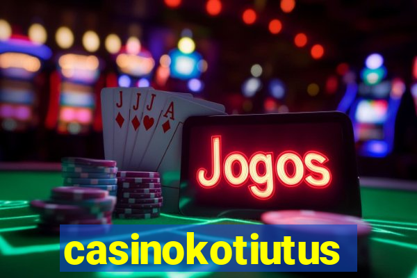 casinokotiutus