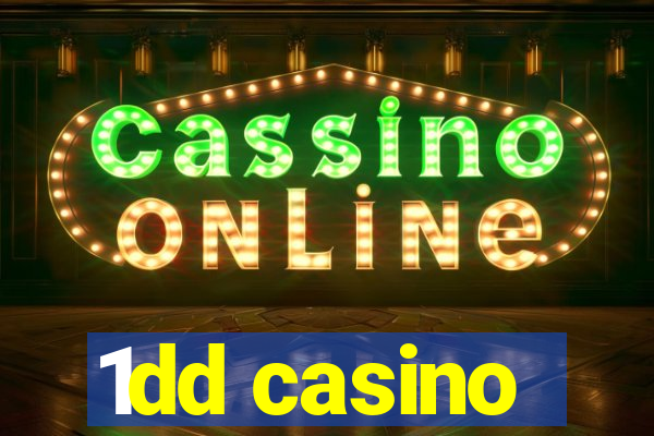 1dd casino