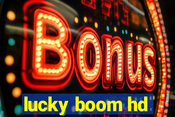 lucky boom hd