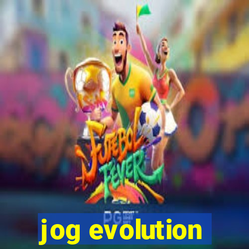 jog evolution