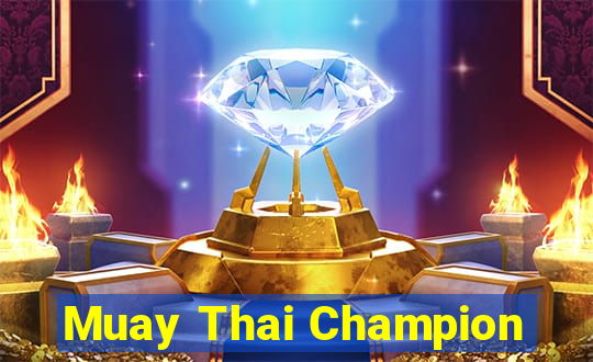 Muay Thai Champion