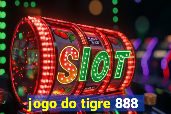 jogo do tigre 888