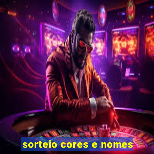 sorteio cores e nomes