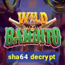 sha64 decrypt