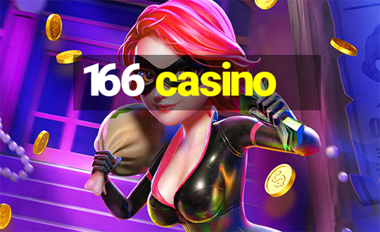 166 casino