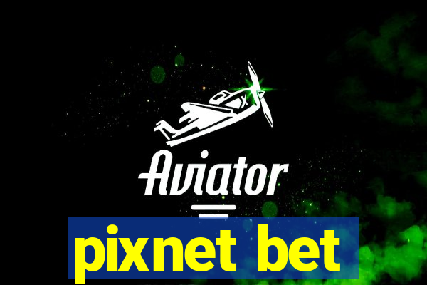 pixnet bet