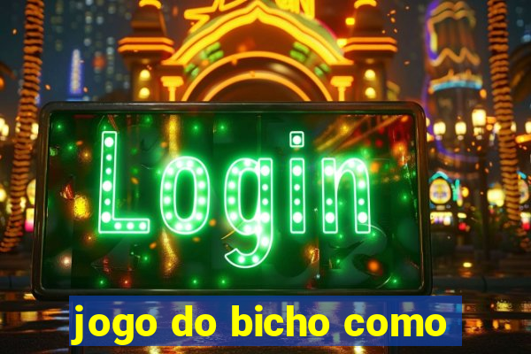 jogo do bicho como